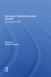 Services In World Economic Growth: 1988 Symposium Of The Kiel Institute book cover