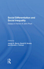 Social Differentiation And Social Inequality: Essays In Honor Of John Pock book cover