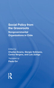 Social Policy From The Grassroots: Nongovernmental Organizations In Chile book cover