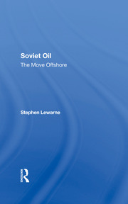 Soviet Oil: The Move Offshore book cover