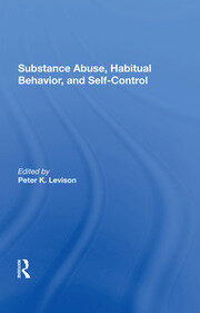 Substance Abuse, Habitual Behavior, And Selfcontrol book cover