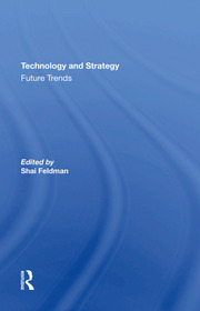 Technology And Strategy: Future Trends book cover