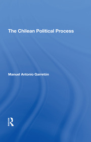 The Chilean Political Process book cover