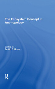 The Ecosystem Concept In Anthropology book cover