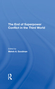 The End Of Superpower Conflict In The Third World book cover