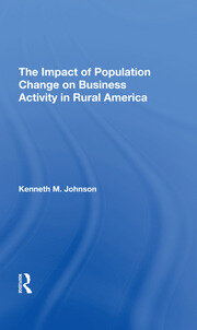 The Impact Of Population Change On Business Activity In Rural America book cover
