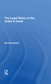 The Legal Status Of The Arabs In Israel book cover