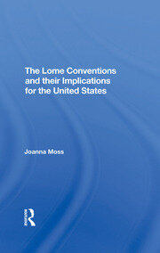 The Lome Conventions And Their Implications For The United States book cover