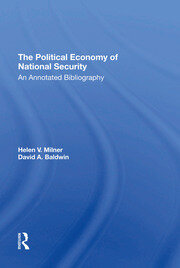 The Political Economy Of National Security: An Annotated Bibliography book cover