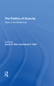 The Politics Of Scarcity: Water In The Middle East book cover