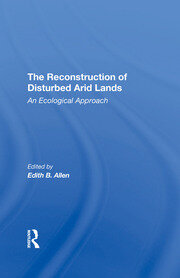 The Reconstruction Of Disturbed Arid Lands: An Ecological Approach book cover