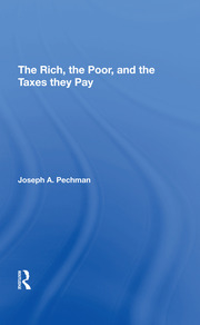 The Rich, The Poor, And The Taxes They Pay book cover