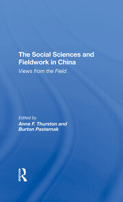 The Social Sciences And Fieldwork In China: Views From The Field book cover