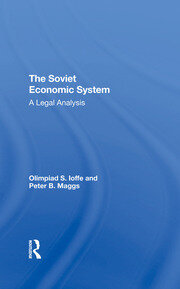 The Soviet Economic System: A Legal Analysis book cover