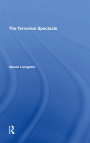The Terrorism Spectacle book cover