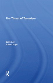 The Threat Of Terrorism: Combating Political Violence In Europe book cover