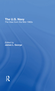 The U.s. Navy: The View From The Mid1980s book cover
