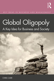 Global Oligopoly: A Key Idea for Business and Society book cover