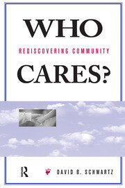 Who Cares?: Rediscovering Community book cover