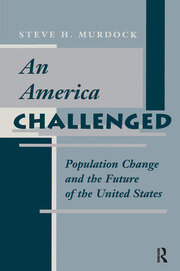 An America Challenged: Population Change And The Future Of The United States book cover