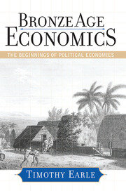 Bronze Age Economics: The First Political Economies book cover