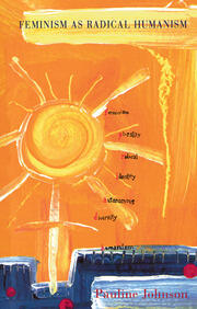 Feminism As Radical Humanism book cover