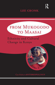 From Mukogodo to Maasai: Ethnicity and Cultural Change In Kenya book cover