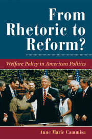 From Rhetoric To Reform?: Welfare Policy In American Politics book cover
