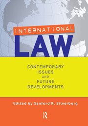 International Law: Contemporary Issues and Future Developments book cover