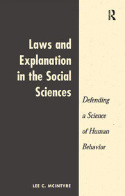 Laws And Explanation In The Social Sciences book cover