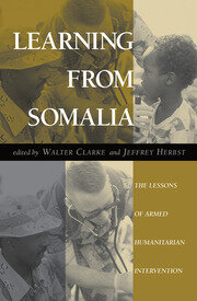 Learning From Somalia: The Lessons Of Armed Humanitarian Intervention book cover
