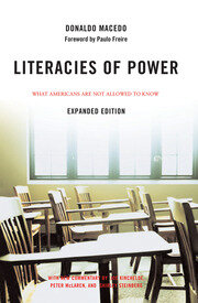 Literacies of Power: What Americans Are Not Allowed to Know With New Commentary by Shirley Steinberg, Joe Kincheloe, and Peter McLaren book cover