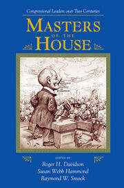 Masters Of The House: Congressional Leadership Over Two Centuries book cover