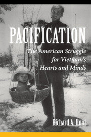 Pacification: The American Struggle For Vietnam's Hearts And Minds book cover