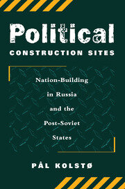 Political Construction Sites: Nation Building In Russia And The Post-soviet States book cover