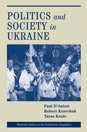 Politics And Society In Ukraine book cover