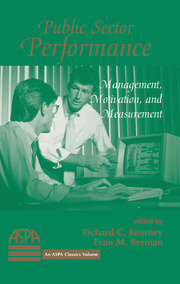 Public Sector Performance: Management, Motivation, And Measurement book cover
