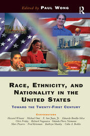 Race, Ethnicity, And Nationality In The United States: Toward The Twenty-first Century book cover