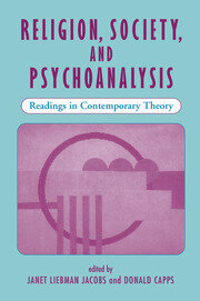 Religion, Society, And Psychoanalysis: Readings In Contemporary Theory book cover