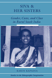 Siva And Her Sisters: Gender, Caste, And Class In Rural South India book cover
