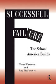 Successful Failure: The School America Builds book cover