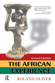 The African Experience: From Olduvai Gorge To The 21st Century book cover