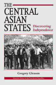 The Central Asian States: Discovering Independence book cover