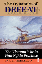 The Dynamics Of Defeat: The Vietnam War In Hau Nghia Province book cover