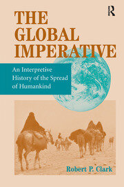 The Global Imperative: An Interpretive History Of The Spread Of Humankind book cover