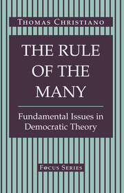 The Rule Of The Many: Fundamental Issues In Democratic Theory book cover