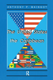 The United States And The Caribbean: Challenges Of An Asymmetrical Relationship book cover