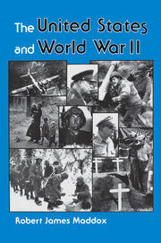 The United States And World War II book cover