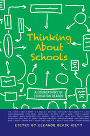 Thinking about Schools: A Foundations of Education Reader book cover