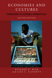 Economies and Cultures: Foundations of Economic Anthropology book cover